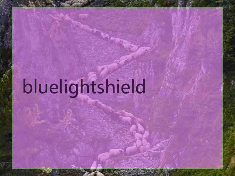 bluelightshield
