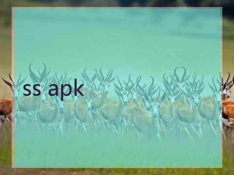 ss apk
